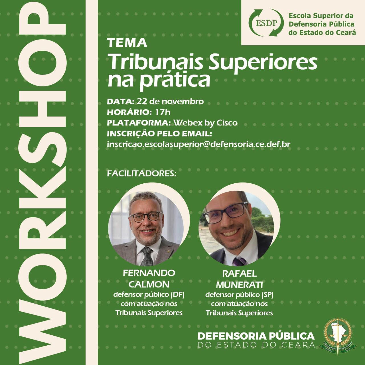 Workshop Tribunais Superiores na Prática