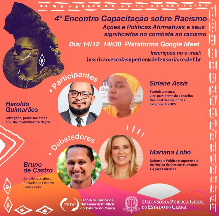 4º Encontro Capacitação sobre o Racismo - Ações e Políticas Afirmativas e seus significados no combate ao racismo