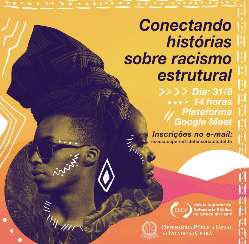 Conectando histórias sobre o Racismo Estrutural